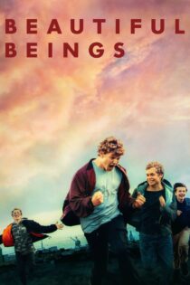 دانلود فیلم Beautiful Beings 2022 موجودات زیبا دانلود فیلم Beautiful Beings 2022 موجودات زیبا