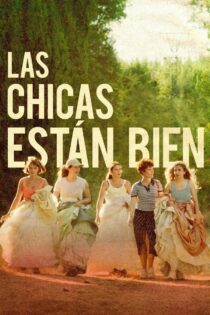 دانلود فیلم The Girls Are Alright 2023 دخترا خوبن دانلود فیلم The Girls Are Alright 2023 دخترا خوبن