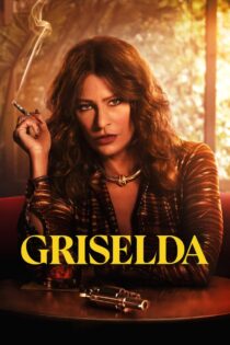 دانلود سریال Griselda گریزلدا دانلود سریال Griselda گریزلدا