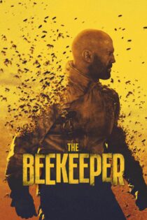 دانلود فیلم The Beekeeper 2024 زنبوردار دانلود فیلم The Beekeeper 2024 زنبوردار