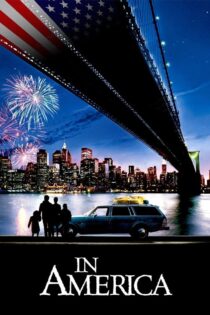 دانلود فیلم In America 2002 در آمریکا دانلود فیلم In America 2002 در آمریکا