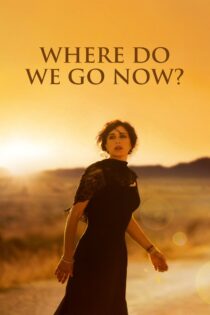 دانلود فیلم Where Do We Go Now? 2011 حالا کجا برویم؟ دانلود فیلم Where Do We Go Now? 2011 حالا کجا برویم؟