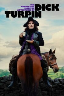 دانلود سریال The Completely Made-Up Adventures of Dick Turpin ماجراهای کاملاً ساخته شده دیک تورپین دانلود سریال The Completely Made-Up Adventures of Dick Turpin ماجراهای کاملاً ساخته شده دیک تورپین