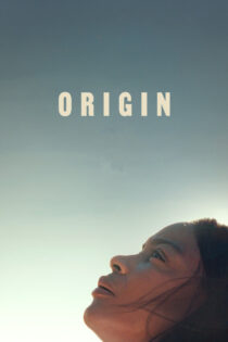دانلود فیلم Origin 2023 خاستگاه دانلود فیلم Origin 2023 خاستگاه