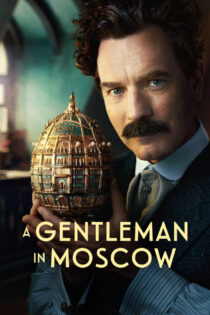 دانلود سریال A Gentleman in Moscow اشراف زادهای در مسکو دانلود سریال A Gentleman in Moscow اشراف زادهای در مسکو