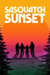 دانلود فیلم Sasquatch Sunset 2024 غروب ساسکواچ دانلود فیلم Sasquatch Sunset 2024 غروب ساسکواچ
