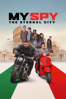 دانلود فیلم My Spy: The Eternal City 2024 جاسوس من: شهر ابدی دانلود فیلم My Spy: The Eternal City 2024 جاسوس من: شهر ابدی