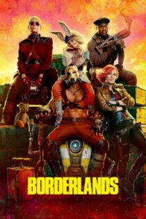 دانلود فیلم Borderlands 2024 سرزمینهای مرزی دانلود فیلم Borderlands 2024 سرزمینهای مرزی