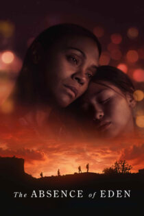 دانلود فیلم The Absence of Eden 2023 غیبت عدن دانلود فیلم The Absence of Eden 2023 غیبت عدن