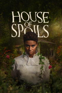 دانلود فیلم House of Spoils 2024 خانه غنائم دانلود فیلم House of Spoils 2024 خانه غنائم