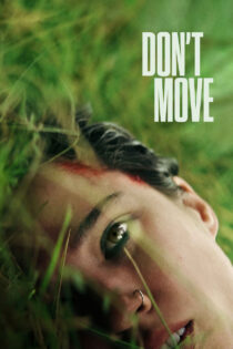 دانلود فیلم Don’t Move 2024 حرکت نکن دانلود فیلم Don’t Move 2024 حرکت نکن