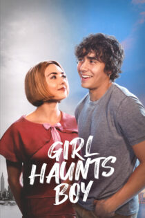 دانلود فیلم Girl Haunts Boy 2024 پسر در تسخیر دختر دانلود فیلم Girl Haunts Boy 2024 پسر در تسخیر دختر