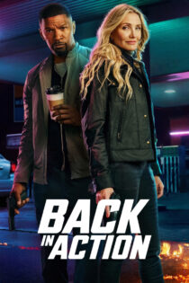 دانلود فیلم Back in Action 2025 بازگشت به مبارزه دانلود فیلم Back in Action 2025 بازگشت به مبارزه