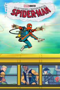 دانلود سریال Your Friendly Neighborhood Spider-Man مرد عنکبوتی محله دوستانه شما دانلود سریال Your Friendly Neighborhood Spider-Man مرد عنکبوتی محله دوستانه شما