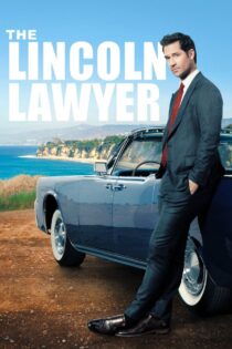 دانلود سریال The Lincoln Lawyer وکیل لینکلن دانلود سریال The Lincoln Lawyer وکیل لینکلن