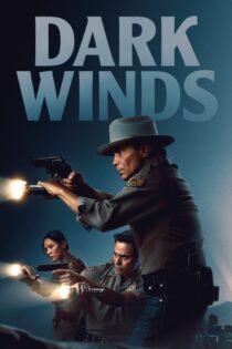 دانلود سریال Dark Winds بادهای تاریک