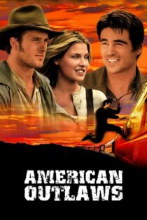 دانلود فیلم American Outlaws 2001 قانونشکنان آمریکایی دانلود فیلم American Outlaws 2001 قانونشکنان آمریکایی