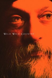 دانلود سریال Wild Wild Country سرزمین وحشی وحشی دانلود سریال Wild Wild Country سرزمین وحشی وحشی