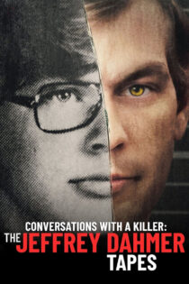 دانلود سریال Conversations with a Killer: The Jeffrey Dahmer Tapes گفتگوها با یک قاتل: نوارهای جفری دامر دانلود سریال Conversations with a Killer: The Jeffrey Dahmer Tapes گفتگوها با یک قاتل: نوارهای جفری دامر