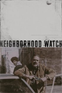 دانلود فیلم Neighborhood Watch 2025 نگهبان محله دانلود فیلم Neighborhood Watch 2025 نگهبان محله