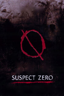 دانلود فیلم Suspect Zero 2004 مظنون صفر دانلود فیلم Suspect Zero 2004 مظنون صفر