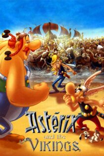 دانلود انیمیشن Asterix and the Vikings 2006 آستریکس و وایگینگها دانلود انیمیشن Asterix and the Vikings 2006 آستریکس و وایگینگها