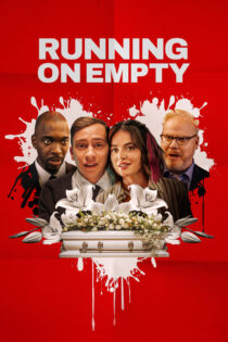 دانلود فیلم Running on Empty 2024 بدون هیچ راه فرار دانلود فیلم Running on Empty 2024 بدون هیچ راه فرار