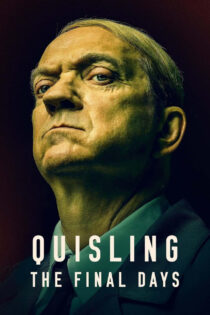 دانلود فیلم Quisling: The Final Days 2024 کوئیزلینگ: روزهای پایانی دانلود فیلم Quisling: The Final Days 2024 کوئیزلینگ: روزهای پایانی