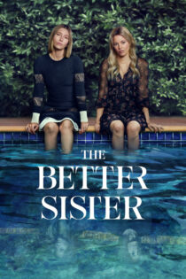 دانلود سریال The Better Sister خواهر بهتر دانلود سریال The Better Sister خواهر بهتر
