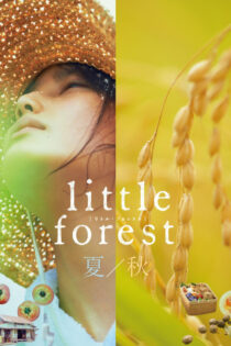 دانلود فیلم Little Forest: Summer/Autumn 2014 جنگل کوچک: تابستان/پاییز دانلود فیلم Little Forest: Summer/Autumn 2014 جنگل کوچک: تابستان/پاییز