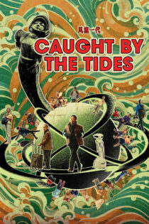 دانلود فیلم Caught by the Tides 2024 گرفتار امواج دانلود فیلم Caught by the Tides 2024 گرفتار امواج