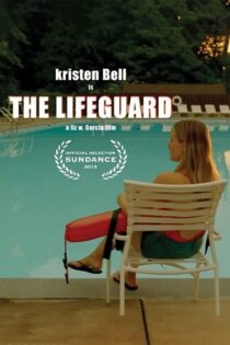 دانلود فیلم The Lifeguard 2013 ناجی غریق دانلود فیلم The Lifeguard 2013 ناجی غریق