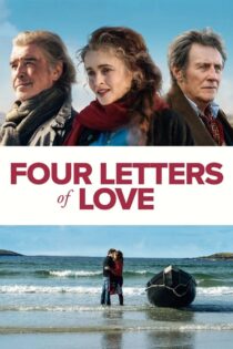 دانلود فیلم Four Letters of Love 2024 چهار نامه عاشقانه دانلود فیلم Four Letters of Love 2024 چهار نامه عاشقانه