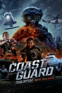 دانلود فیلم Coast Guard Malaysia: Ops Helang 2023 گارد ساحلی مالزی: عملیات هِلانگ دانلود فیلم Coast Guard Malaysia: Ops Helang 2023 گارد ساحلی مالزی: عملیات هِلانگ