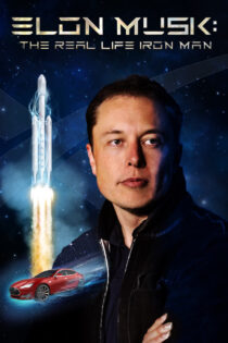 دانلود مستند Elon Musk: The Real Life Iron Man 2018 ایلان ماسک: مرد آهنی در دنیای واقعی دانلود مستند Elon Musk: The Real Life Iron Man 2018 ایلان ماسک: مرد آهنی در دنیای واقعی