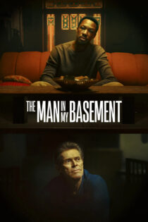 دانلود فیلم The Man in My Basement 2025 مردی در زیرزمین من دانلود فیلم The Man in My Basement 2025 مردی در زیرزمین من