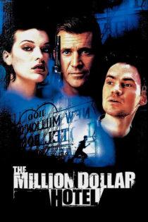 دانلود فیلم The Million Dollar Hotel 2000 هتل میلیون دلاری دانلود فیلم The Million Dollar Hotel 2000 هتل میلیون دلاری