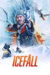 دانلود فیلم Ice Fall 2025 سقوط یخی