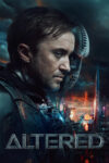 دانلود فیلم Altered 2025 دگرگون‌شده