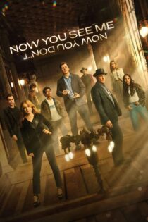 دانلود فیلم Now You See Me: Now You Don’t 2025 حالا میبینیام: حالا نمیبینیام دانلود فیلم Now You See Me: Now You Don’t 2025 حالا میبینیام: حالا نمیبینیام