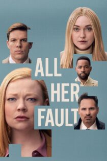 دانلود سریال All Her Fault همه تقصیر اوست دانلود سریال All Her Fault همه تقصیر اوست