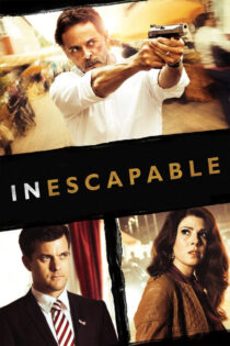 دانلود فیلم Inescapable 2012 گریزناپذیر