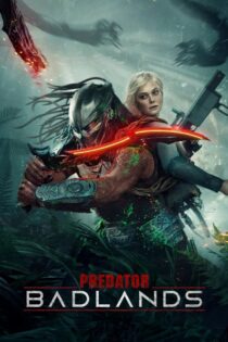 دانلود فیلم Predator: Badlands 2025 غارتگر: سرزمین‌های بد