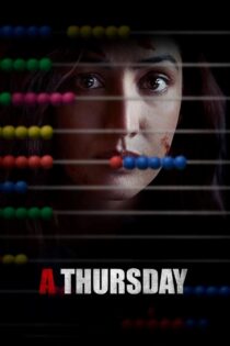 دانلود فیلم A Thursday 2022 یک پنج‌شنبه