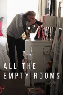 دانلود فیلم All the Empty Rooms 2025 تمام اتاقهای خالی دانلود فیلم All the Empty Rooms 2025 تمام اتاقهای خالی