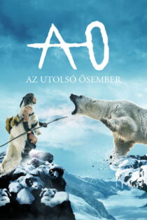 دانلود فیلم Ao, le dernier Néandertal 2010 آئو: آخرین شکارچی دانلود فیلم Ao, le dernier Néandertal 2010 آئو: آخرین شکارچی