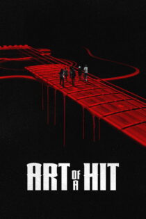 دانلود فیلم Art of a Hit 2024 هنرِ خلق اثر دانلود فیلم Art of a Hit 2024 هنرِ خلق اثر