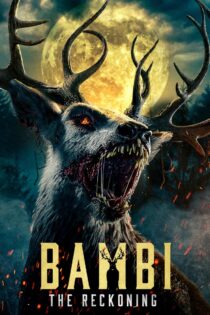 دانلود فیلم Bambi: The Reckoning 2025 بامبی: تسویه حساب