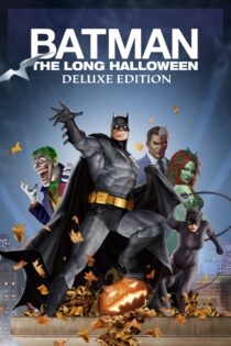 دانلود انیمیشن Batman: The Long Halloween 2021 بتمن: هالووین طولانی دانلود انیمیشن Batman: The Long Halloween 2021 بتمن: هالووین طولانی