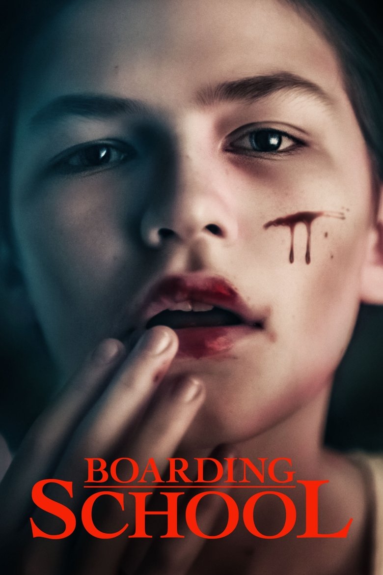 دانلود فیلم Boarding School 2018 مدرسه شبانه‌روزی
